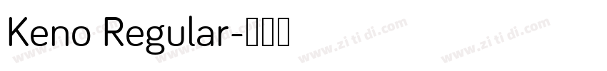 Keno Regular字体转换